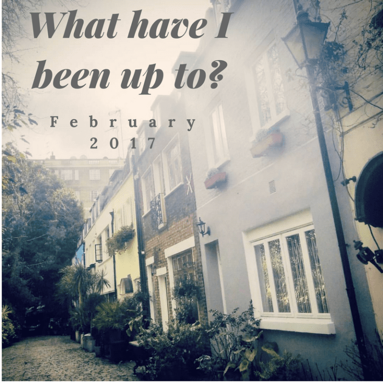 What have I been up to? February 2017