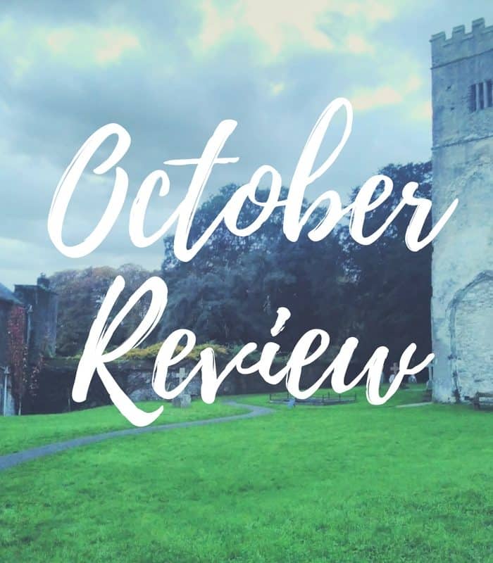 What have I been up to? – October review