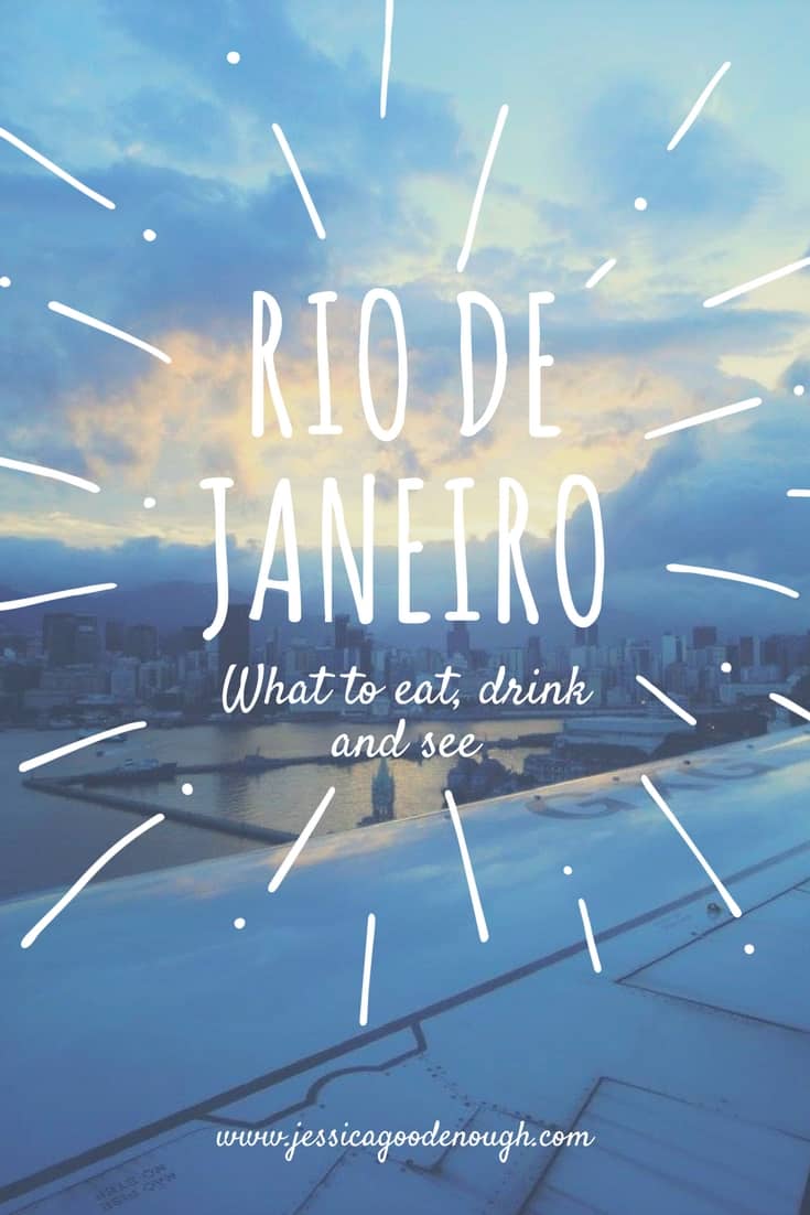 What to eat drink and see in Rio