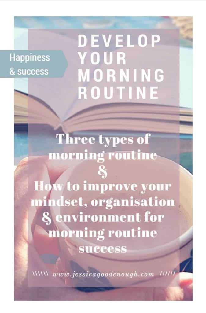 Develop your morning routine