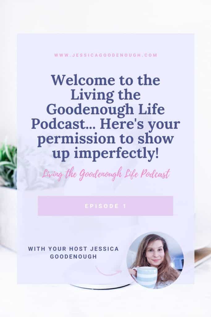 Welcome to the Living the Goodenough Life Podcast! This is me leading by example by showing up imperfectly, which is what this podcast is all about. I'll share a bit about me and why I'm starting a podcast, as well as my personal development journey + what you can expect from this podcast. Also listen in to know how you can take part in the podcast giveaway!