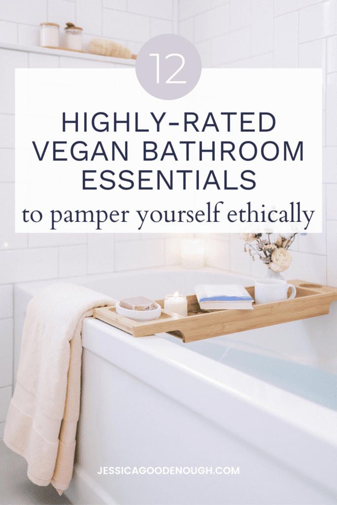12 highly-rated vegan bathroom essentials to pamper yourself ethically